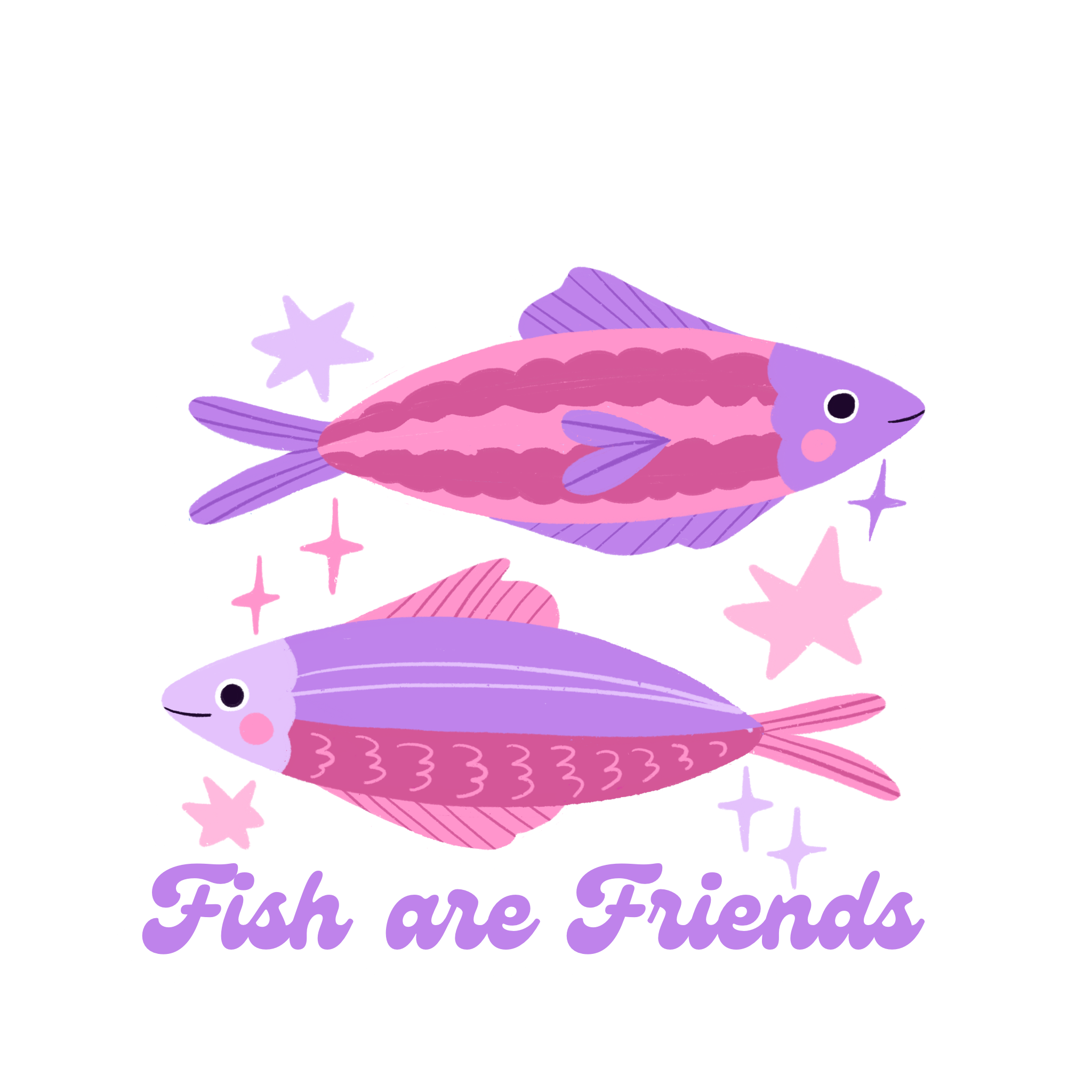 Fish Are Friends Sticker